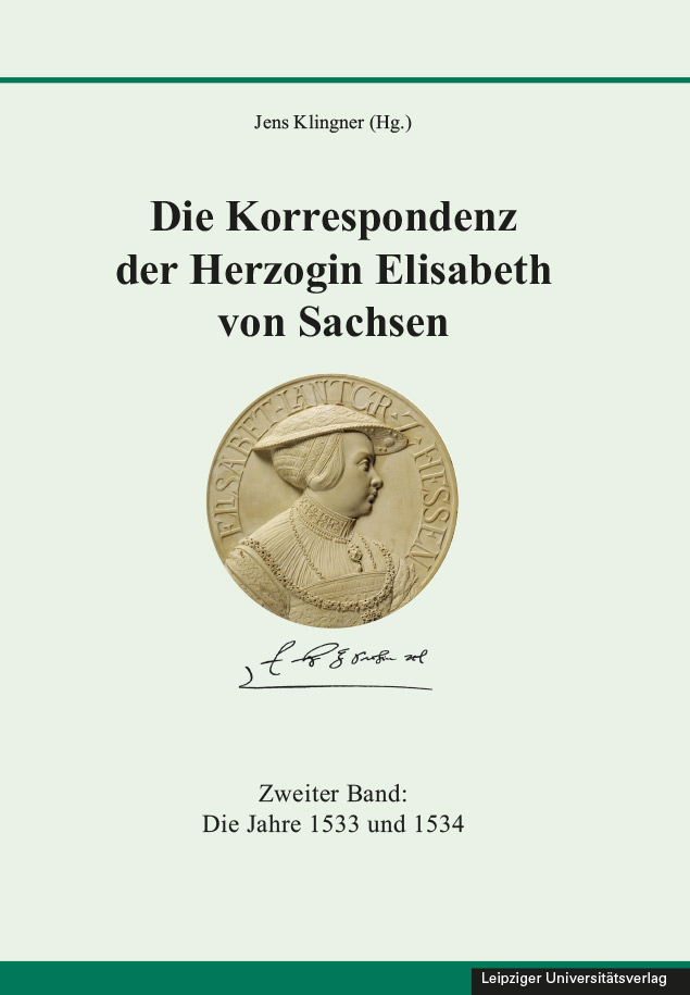 Die Korrespondenz der Herzogin Elisabeth von Sachsen